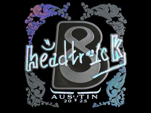 headtr1ck (Holo) | Austin 2025