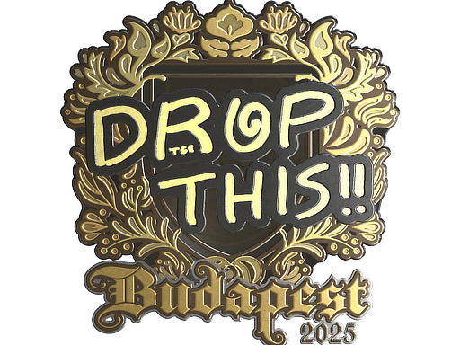 drop (Gold) | Budapest 2025