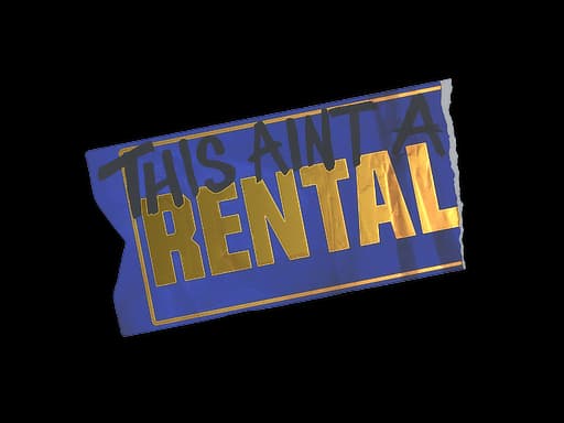 Ain't A Rental (Foil)
