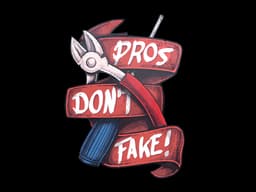 Pros Don't Fake