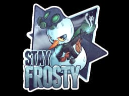 Stay Frosty
