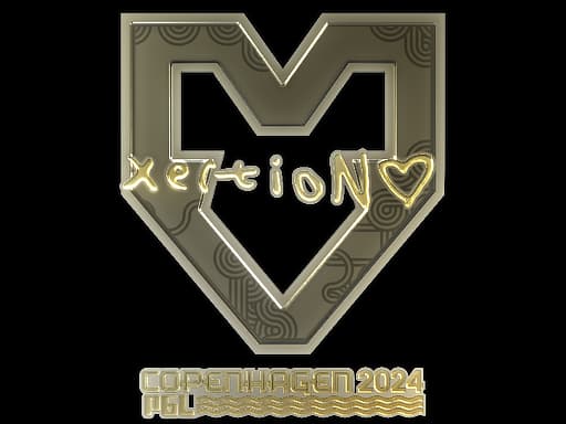 xertioN (Gold) | Copenhagen 2024