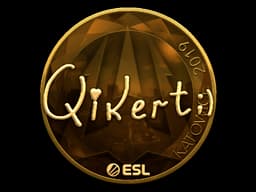 qikert (Gold) | Katowice 2019