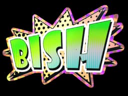 Bish (Holo)